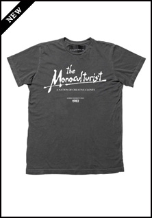 The Monoculturist